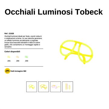 Occhiali Luminosi Tobeck